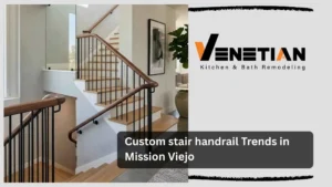 Custom stair handrail Trends in Mission Viejo